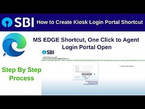 SBI Kiosk Agent Login Portal Create a Desktop Shortcut | Step by Step Process