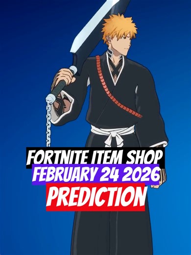 Fortnite Item Shop Predictions for February 24, 2026