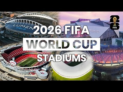 2026 FIFA World Cup Stadiums 🏟️ All 16 Venues Across USA, Mexico & Canada Host Cities Tour
