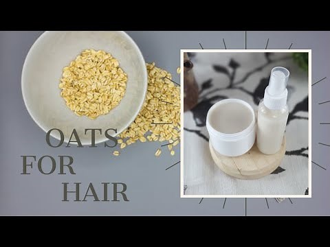 HOW TO USE OATMEAL FOR HAIR GROWTH I DIY DEFINING OAT GEL AND MOISTURIZING OAT MILK FOR YOUR HAIR