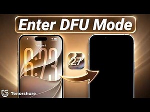 [2026]How to Put iPhone in DFU Mode in iOS 27 - Tenorshare ReiBoot