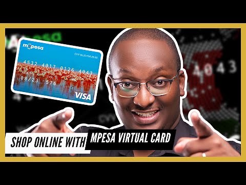 How to get the MPESA GlobalPay Virtual VISA Card from ‪@SafaricomPLC‬
