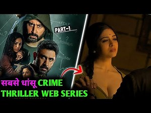 Top 3 Must-Watch Indian Crime Thriller Web Series on Amazon Prime