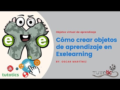 Cómo crear Objetos de Aprendizaje en Exelearning - Paso a paso