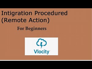 Integration Procedure(Remote Action) | By Santosh