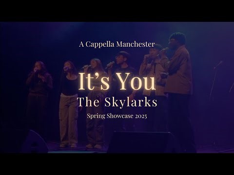 It's You (The Skylarks) - A Cappella Manchester