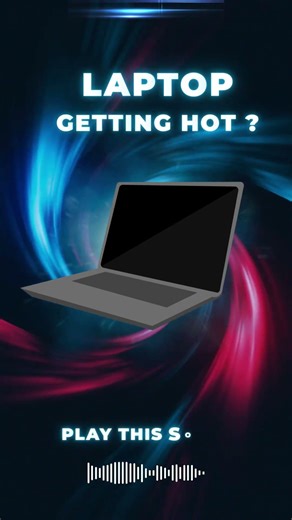 Laptop Getting Hot or Loud Fan?