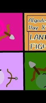 Algodcathion Day 8:LAND FIGHT!