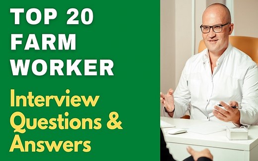 Top 25 Farm Worker Interview Questions and Answers 2025 | ProjectPractical.com