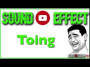 Funny Sound Effect | Efek Suara Toeng - Toing | Efek Suara Lucu
