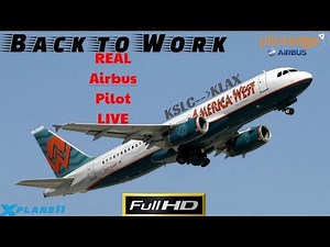 FF A320* REAL Procedures I Back to work I Airbus Pilot LIVE