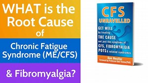 The Root Cause of ME / CFS, Fibromyalgia, and POTS