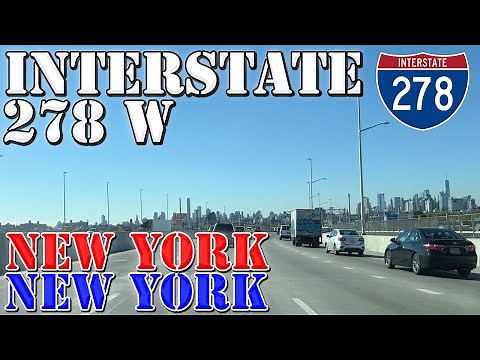 I-278 West - New York City - New York - 4K Highway Drive