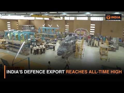 India's defence export reaches all-time high | Latest Updates | DD India News Hour