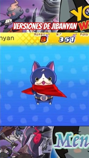 Todas las Versiones de Jibanyan Yo-kai watch 2 Mentespectros (3DS) #yokaiwatch2 #gaming #jibanyan