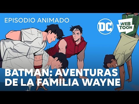 Batman: Aventuras de la familia Wayne | Episodio Animado | WEBTOON