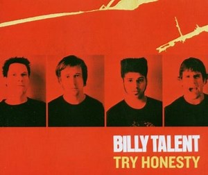 Billy Talent - Try Honesty