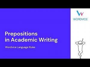 How to Use Prepositions in Academic Writing