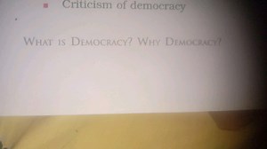 Criticism of democracyWhat is Democracy? Why Democricy?... | Filo