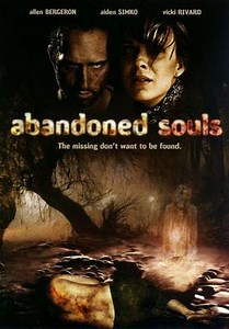Abandoned Souls - Movie