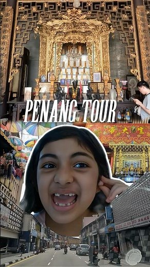 Penang, Malaysia: Best Attractions & Must-Visit Places | Vlog