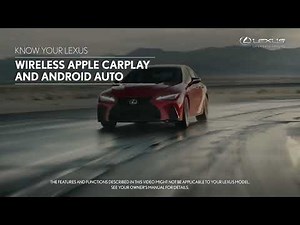 Know Your Lexus | Wireless Apple CarPlay and Android Auto