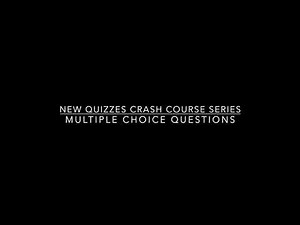 New Quizzes Crash Course: Creating Multiple Choice Questions