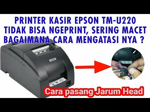 Epson TM U220 Tidak bisa ngeprint
