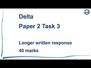 Delta module 1 Paper 2 Task 3- Sample response