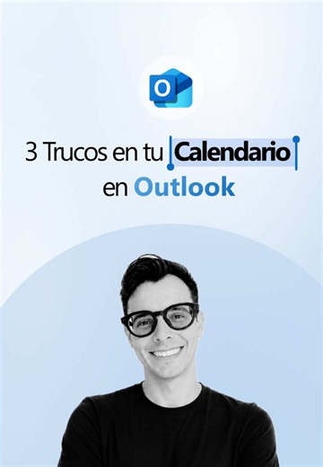 Tres trucos útiles para el calendario de Outlook