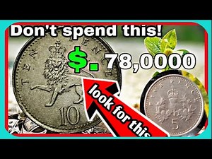UK Ten pence most Valuable 5 pence coins worth up to $78,000 to look for!