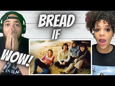 THAT VOICE!..| FIRST TIME HEARING Bread - If REACTION