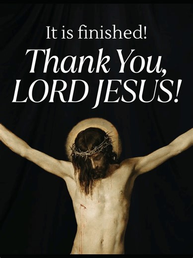 Good Friday: Jesus' Sacrifice and Salvation | John 19:30