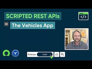 ServiceNow Scripted REST APIs: Part 2 – The Vehicles Application