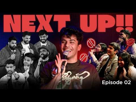 NEXT UP! Ep.2 | MULTIPLE STAND UP COMICS ft. ⁨@madhurvirli⁩