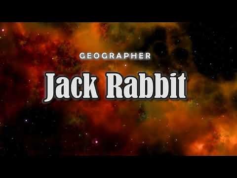 Geographer - Jack Rabbit