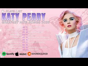 Katy Perry Greatest Hits 2026 💖 Best of Katy Perry Playlist | Roar, Firework, Dark Horse