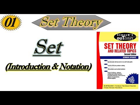 Lec#1||Set (Definition and Notation)||Set Theory by Schaum's outline series