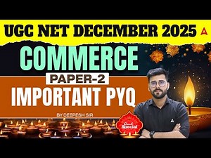 UGC NET Commerce | UGC NET Commerce Most Important PYQs By Deepesh Sir