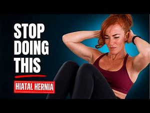 I Did These Exercises For Years With a Hiatal Hernia But Did Not Expect This