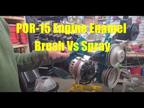 POR 15 Engine Enamel - Spray Vs Brush