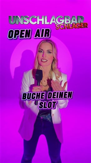 Unschlagbar Schlager das Open Air
