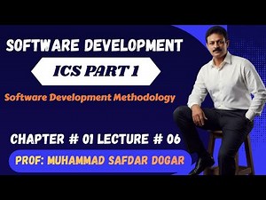 What is Software Development Methodology? SDLC Models Explained Simply | ICS Part 1
