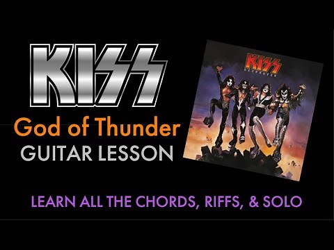 How To Play God Of Thunder Guitar Lesson - Kiss- chords/riffs/solo