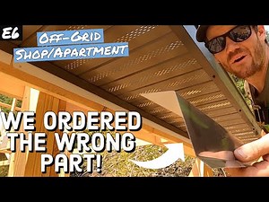 Prepping For Our Roof | E6