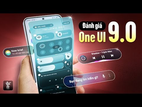 Đánh giá One UI 9 (Android 17): Cập nhật quá nhanh, thay đổi nhỏ và rất ổn định