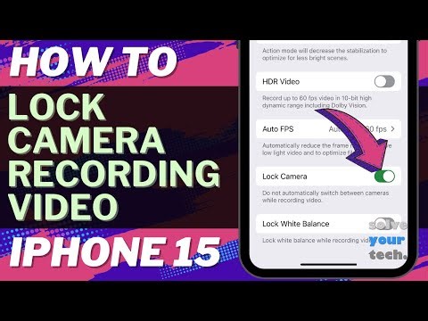 How to Lock Camera While Recording Video on iPhone 15