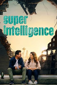 Stream Superintelligence (2020): Find it on Netflix, Prime Video, Hulu & more