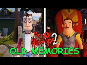 Hello Neighbor 2: Old Memories Mod | Full Walkthrough / Gameplay