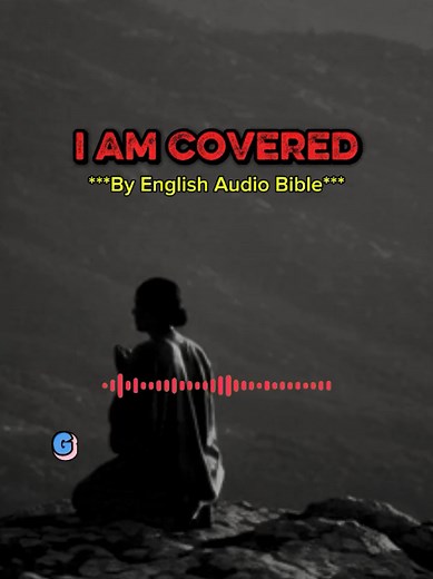 I Am Covered by English Audio Bible